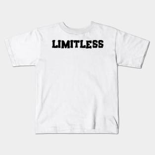 Limitless Anime Quotes Best Quotes Inspirational Kids T-Shirt